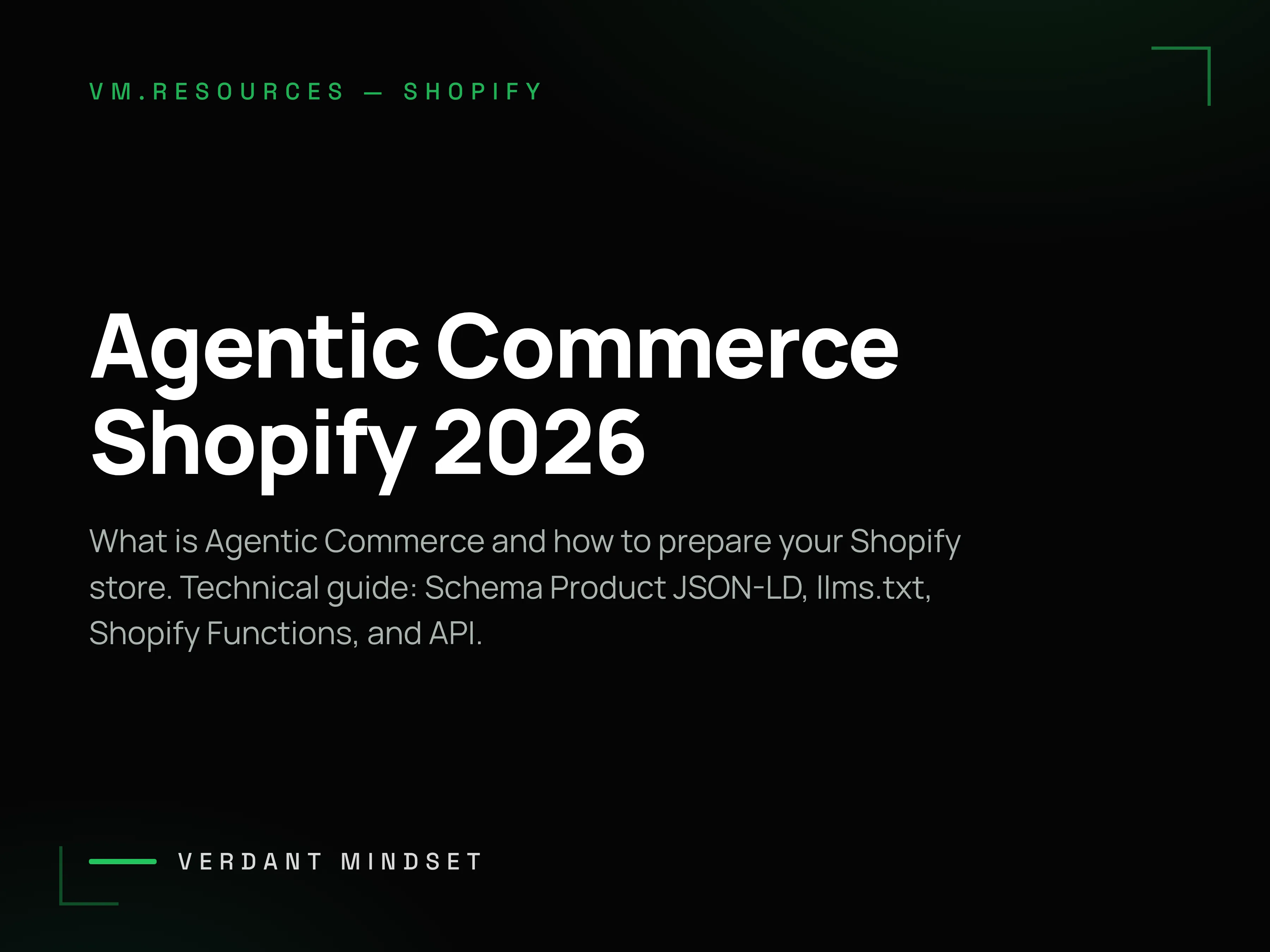Agentic Commerce Shopify 2026 — Agent-Ready eCommerce Guide