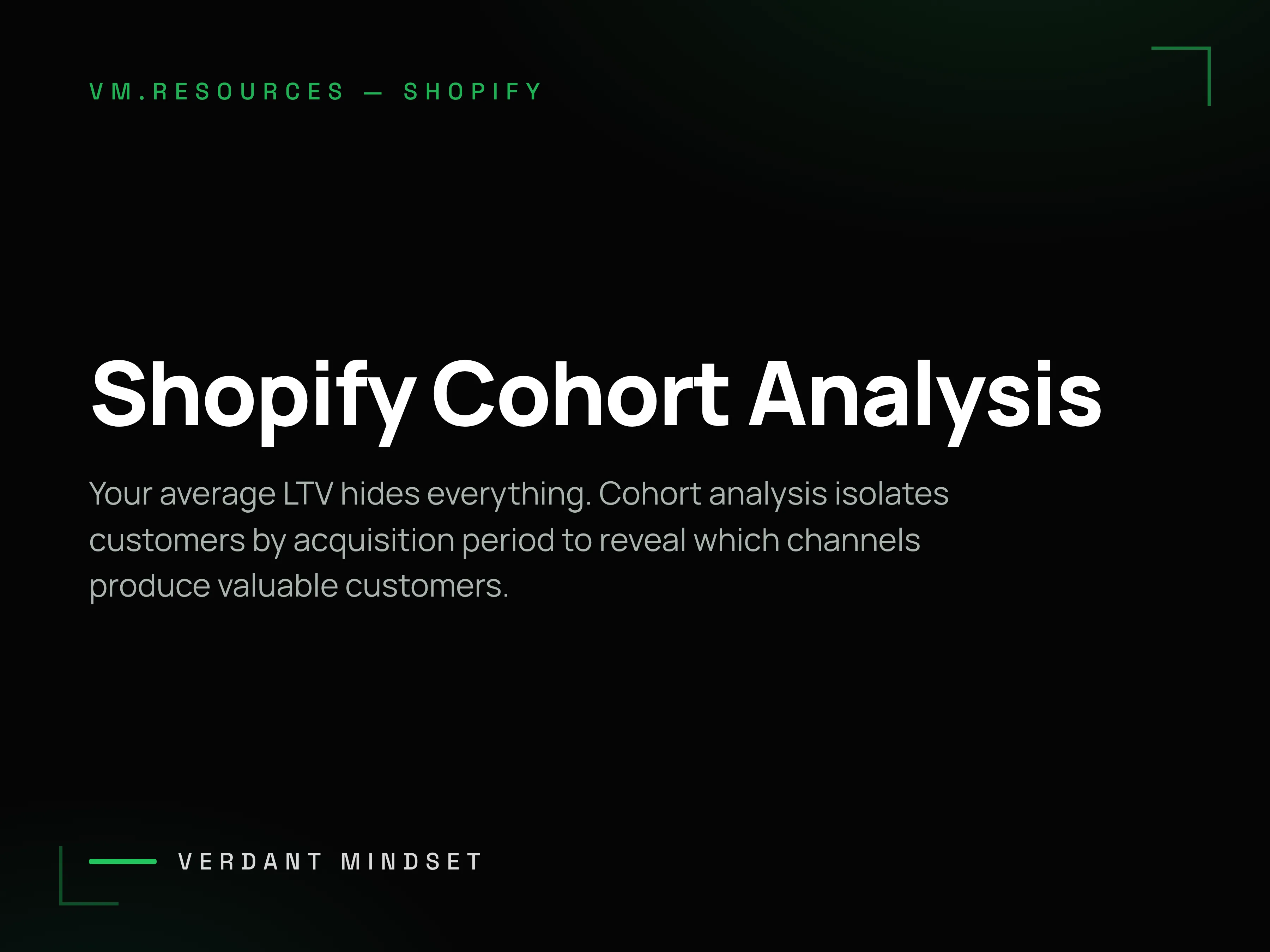 Shopify Cohort Analysis: Engineering Customer Lifetime Value Visibility