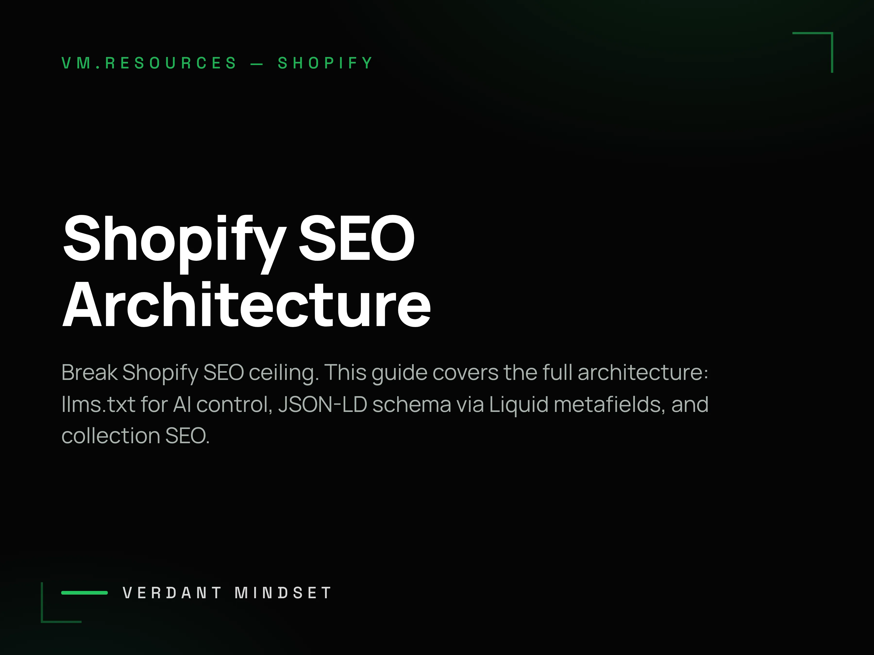 Shopify SEO Architecture: From llms.txt to Schema JSON-LD and Metafields