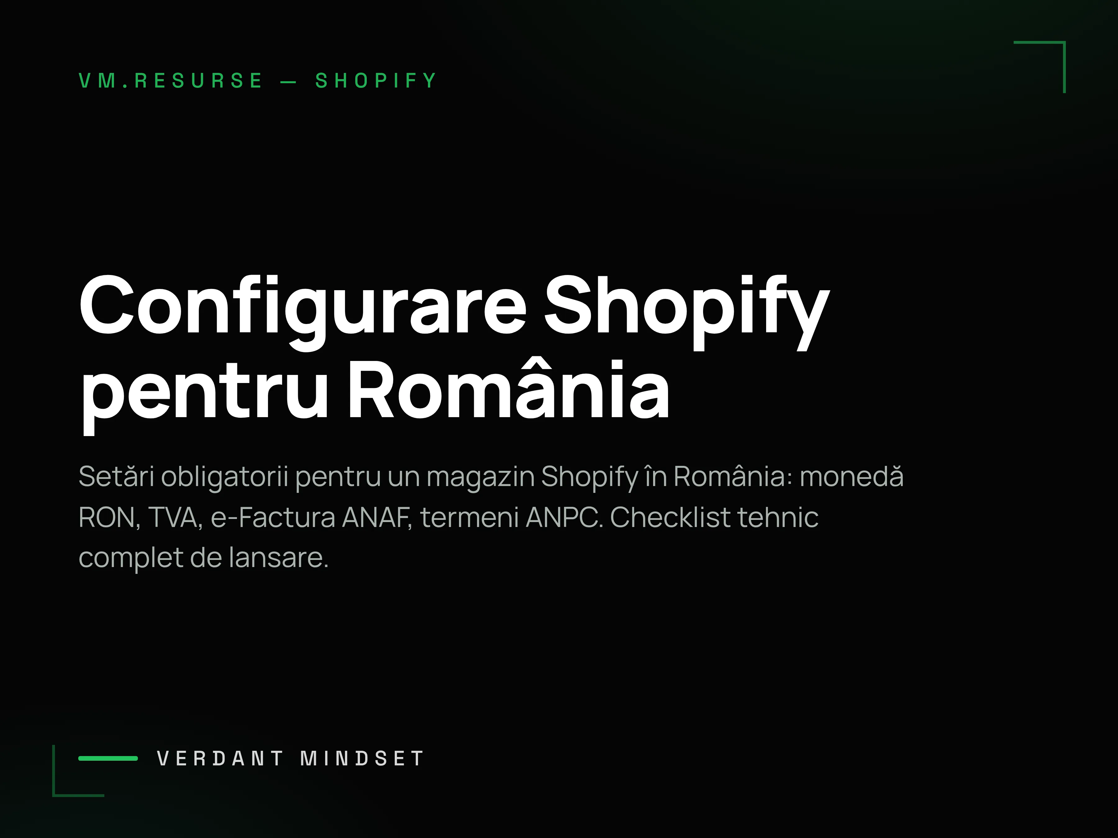 Cum configurezi corect Shopify pentru piața din România — taxe, RON și e-Factura
