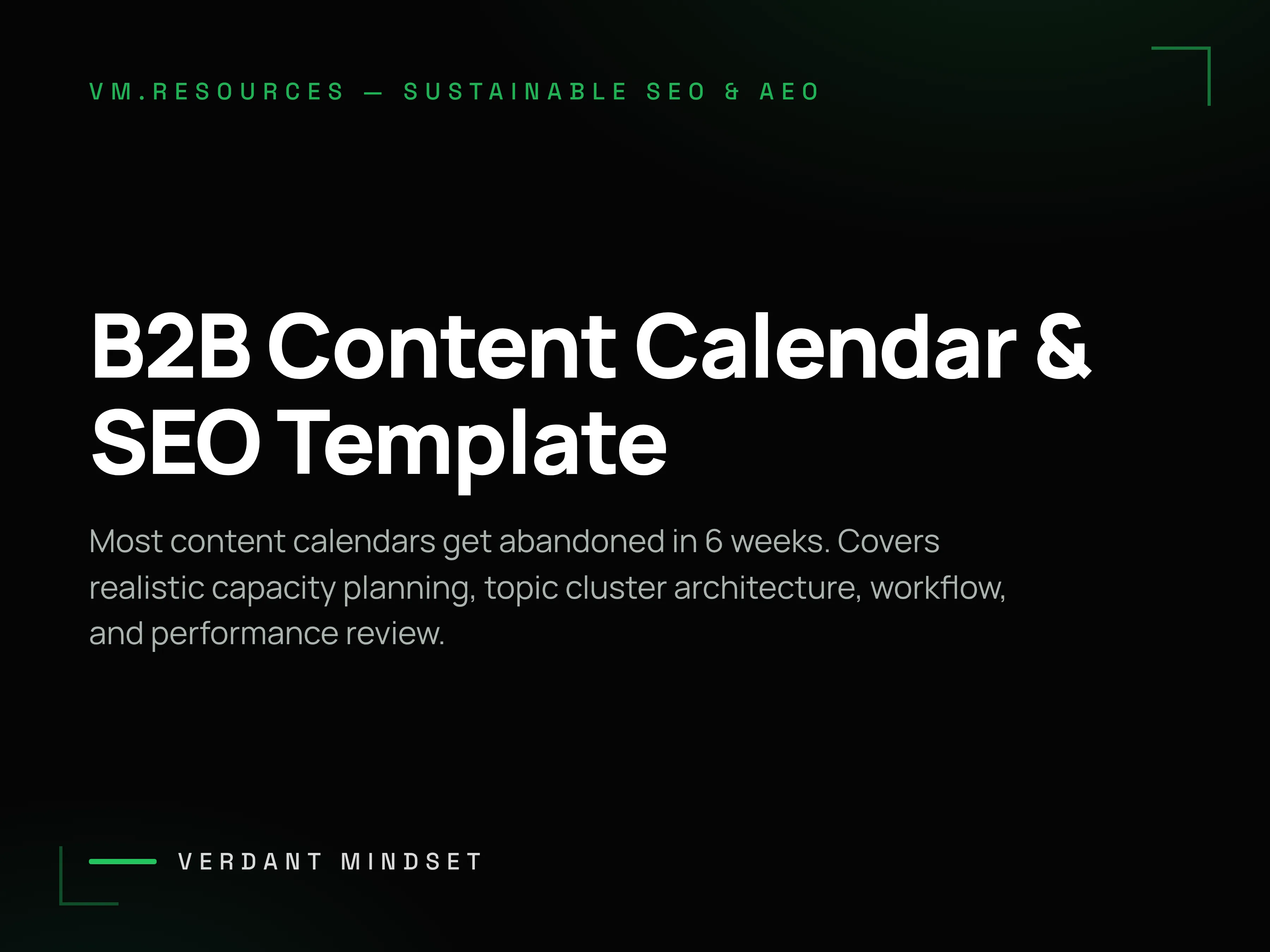 B2B Content Calendar Template and SEO Strategy: Building Consistency at Scale