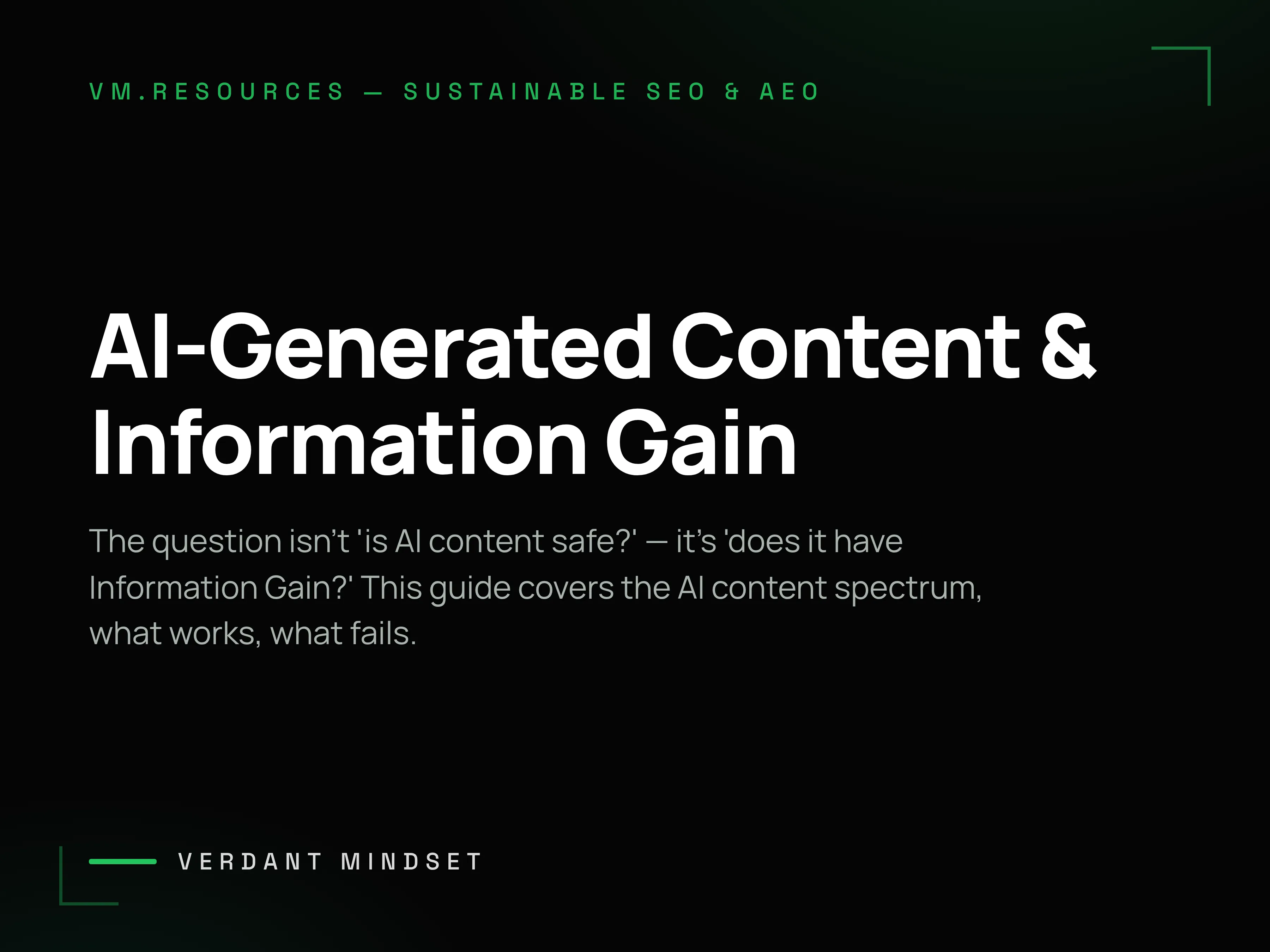 AI-Generated Content and Information Gain: Where the Line Is in 2026