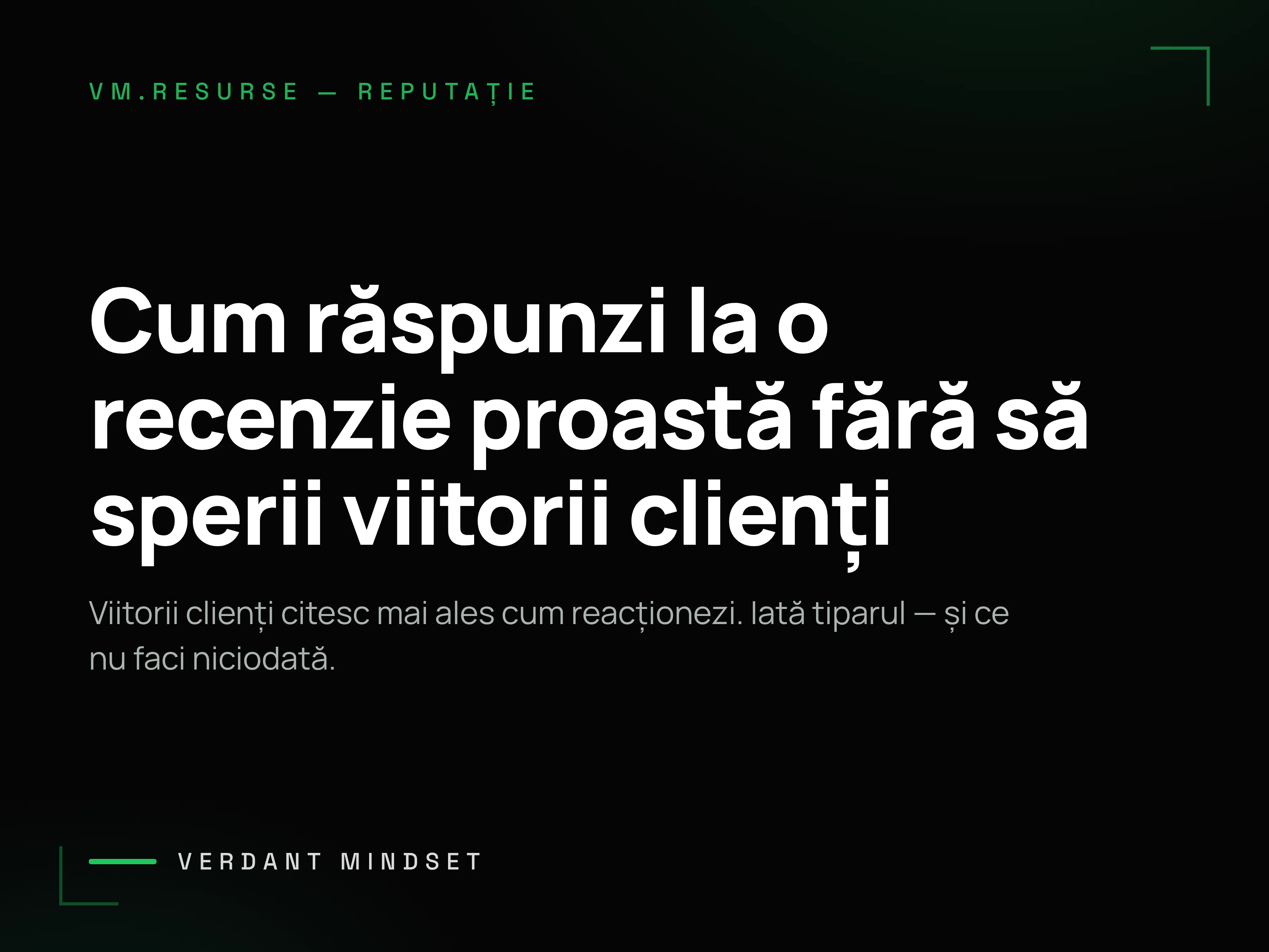 Copertă Verdant Mindset: Cum răspunzi la o recenzie proastă fără să sperii viitorii clienți.