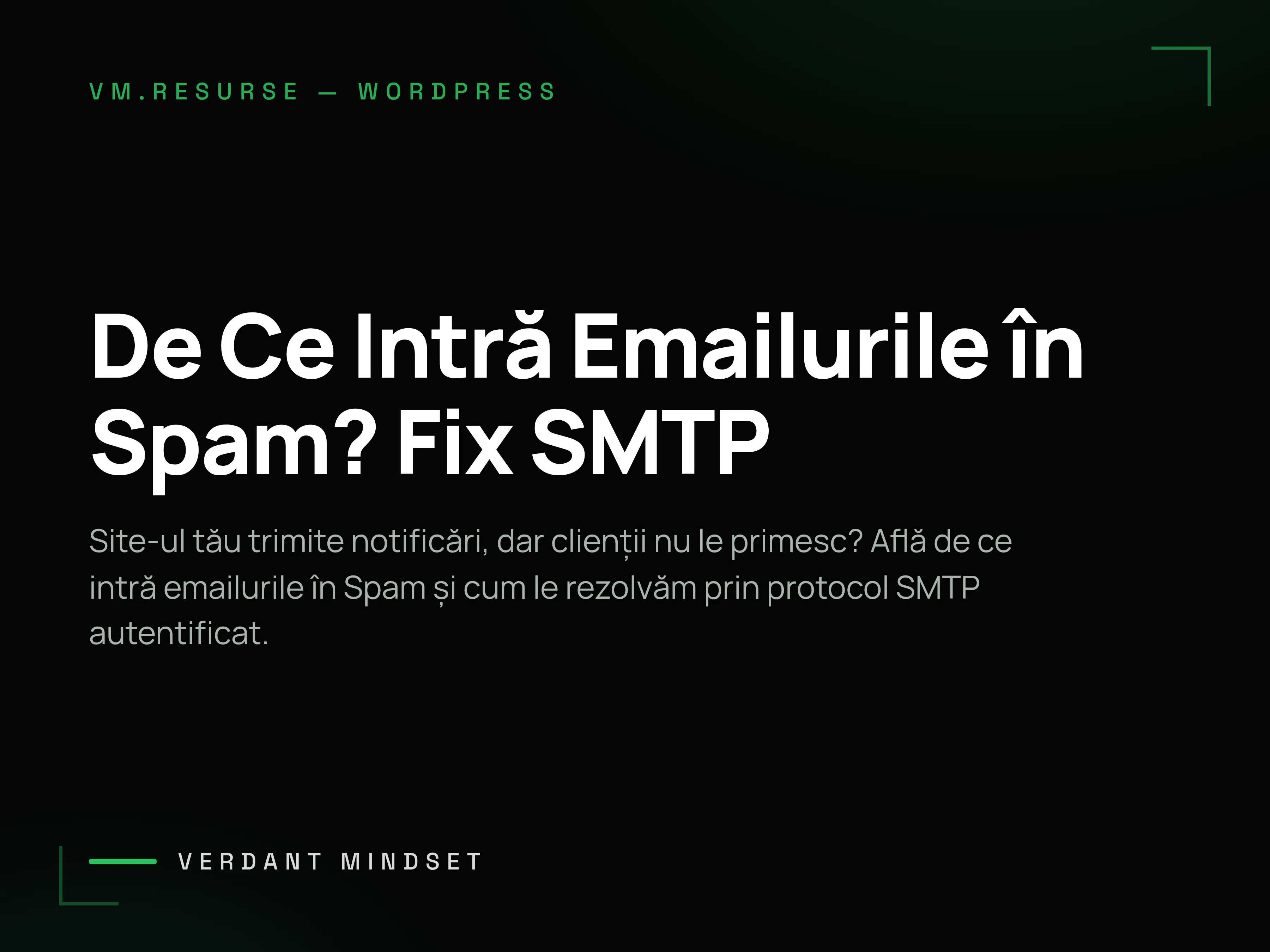 De ce intră emailurile în Spam? Soluția SMTP pentru site-urile „mute”.