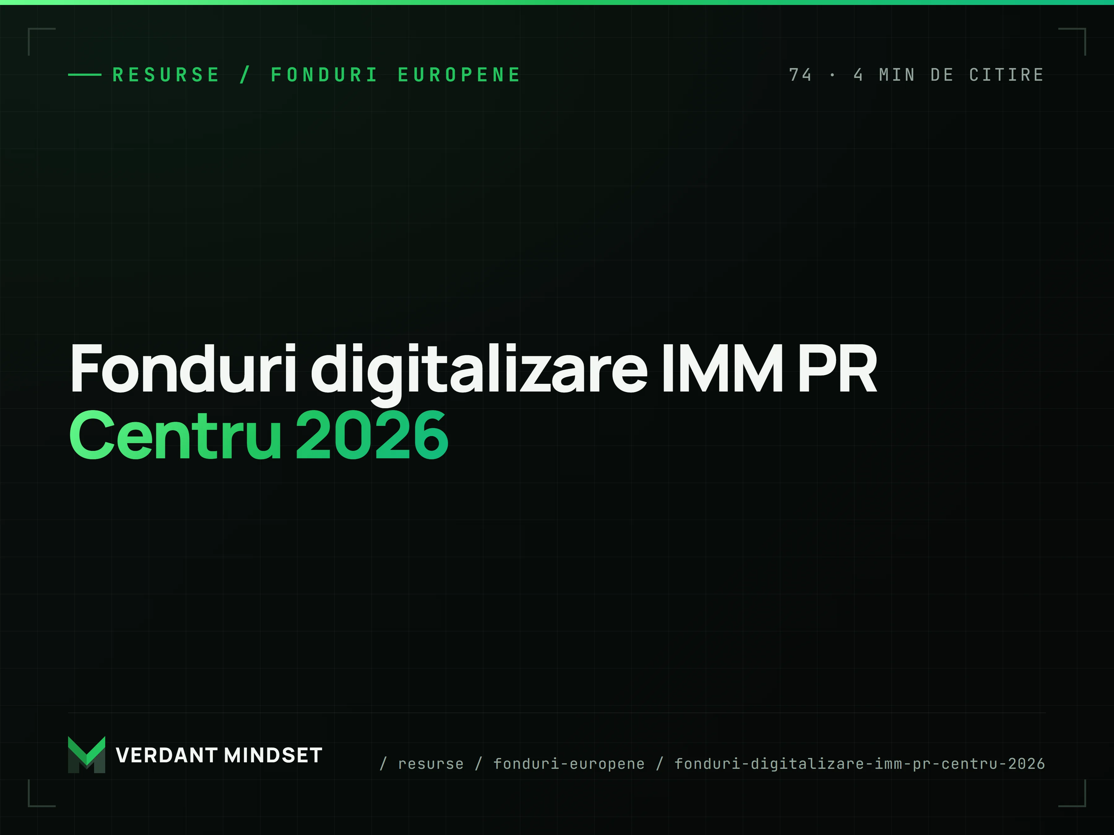 Ghidul digitalizării IMM prin Programul Regional Centru 2026