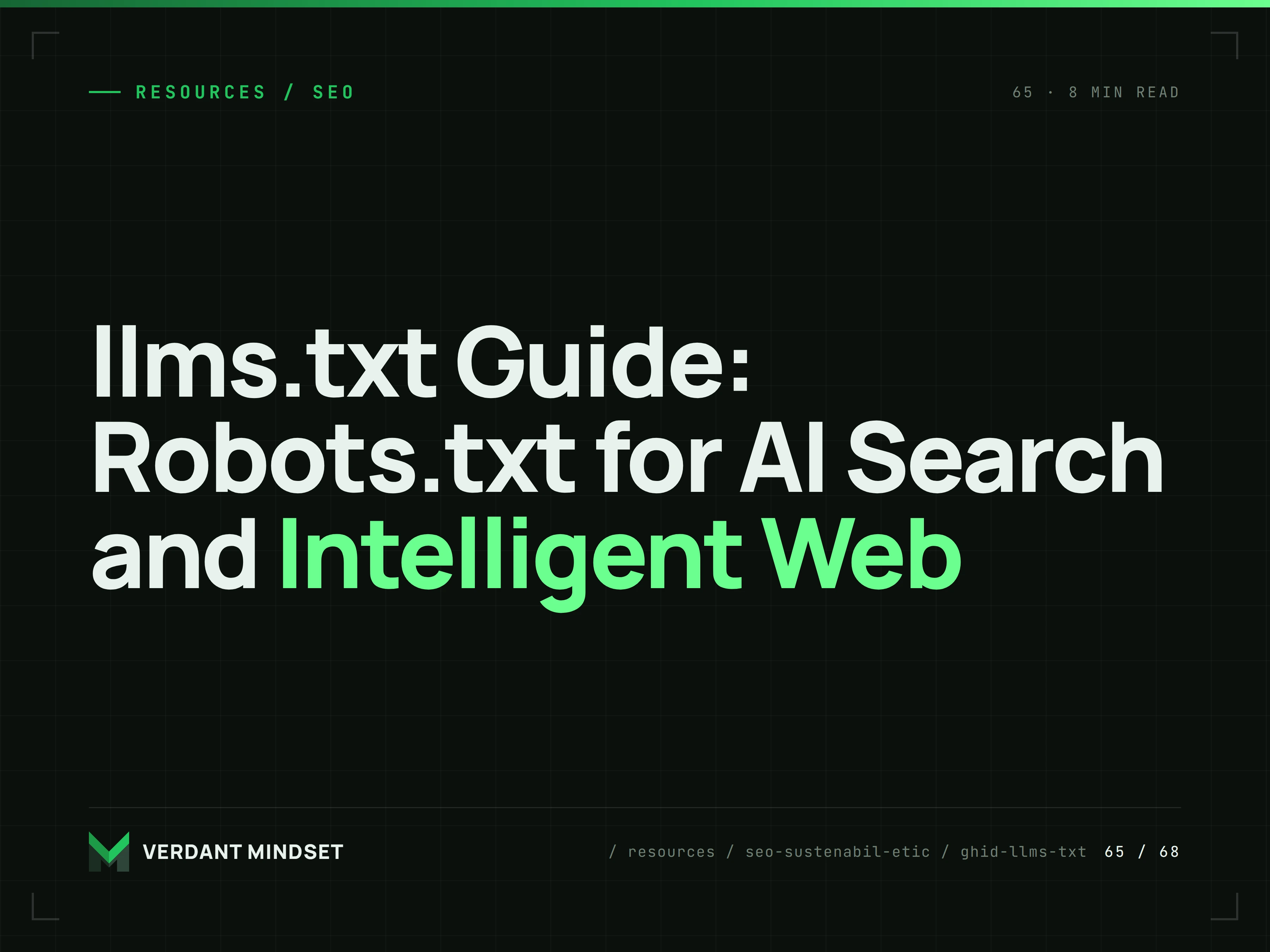 llms.txt Guide: Robots.txt for AI Search and Intelligent Web