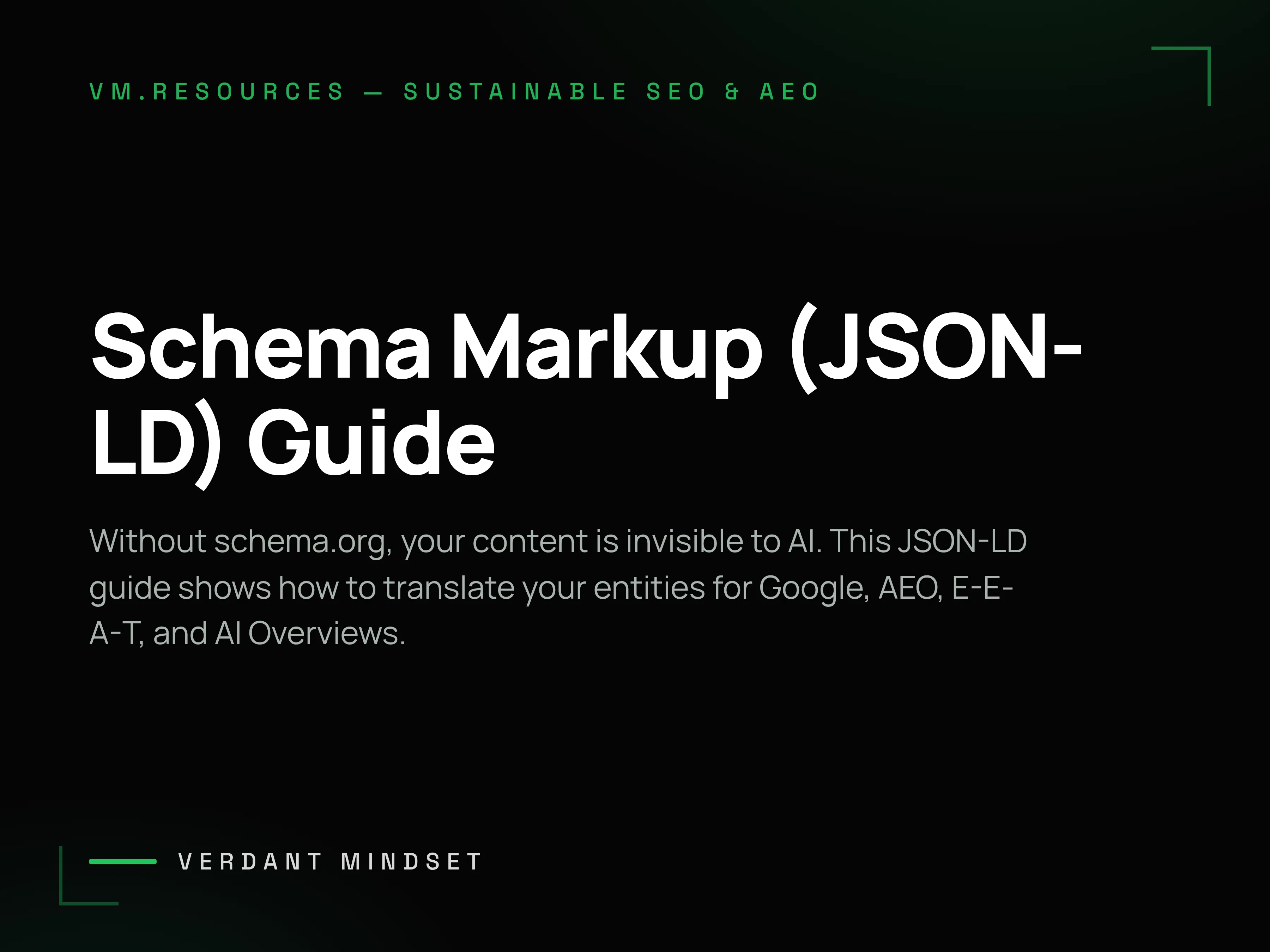 The Complete Schema Markup Guide: Packaging Your Content for AI and E-E-A-T