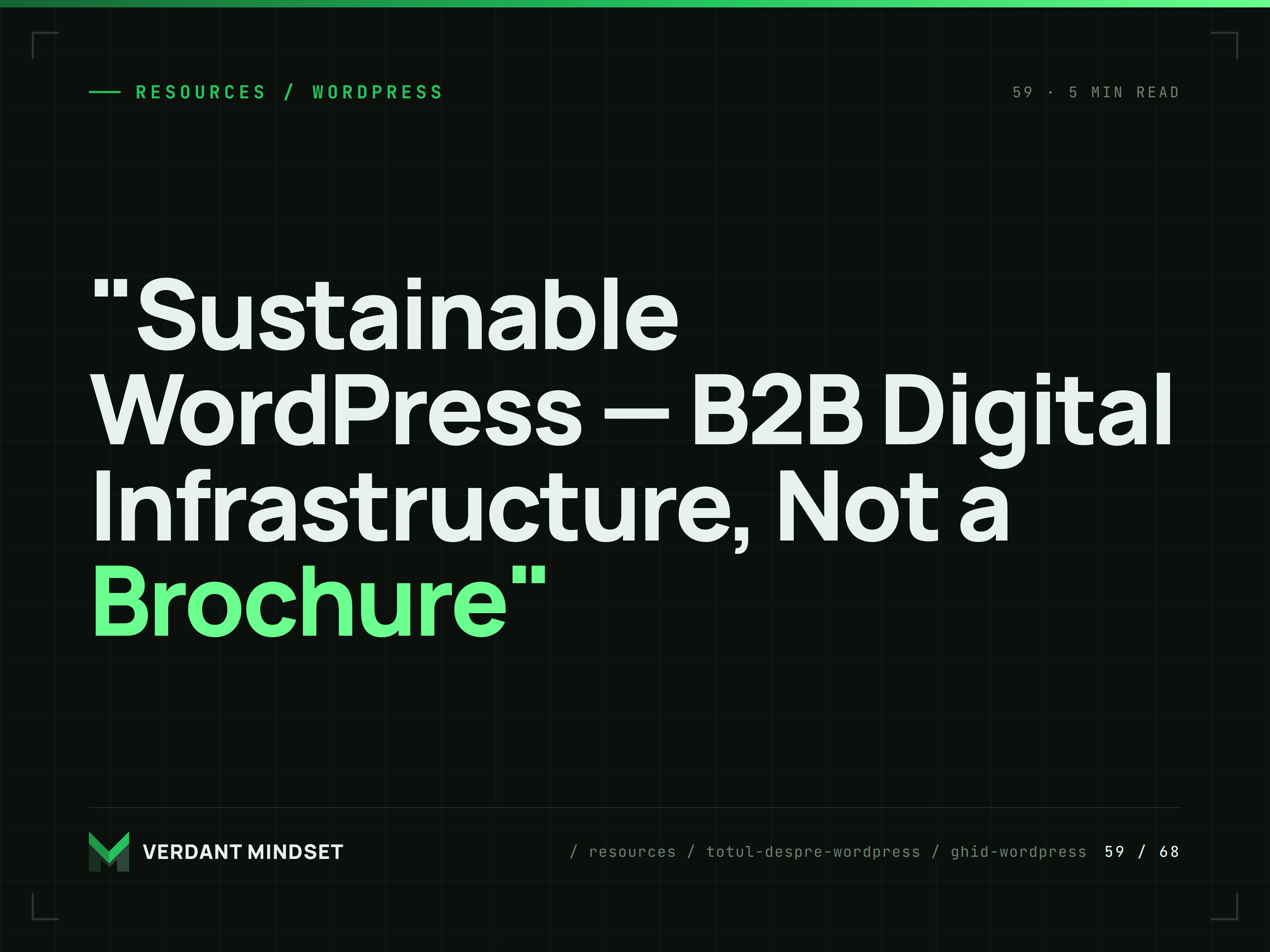 "Sustainable WordPress — B2B Digital Infrastructure, Not a Brochure"