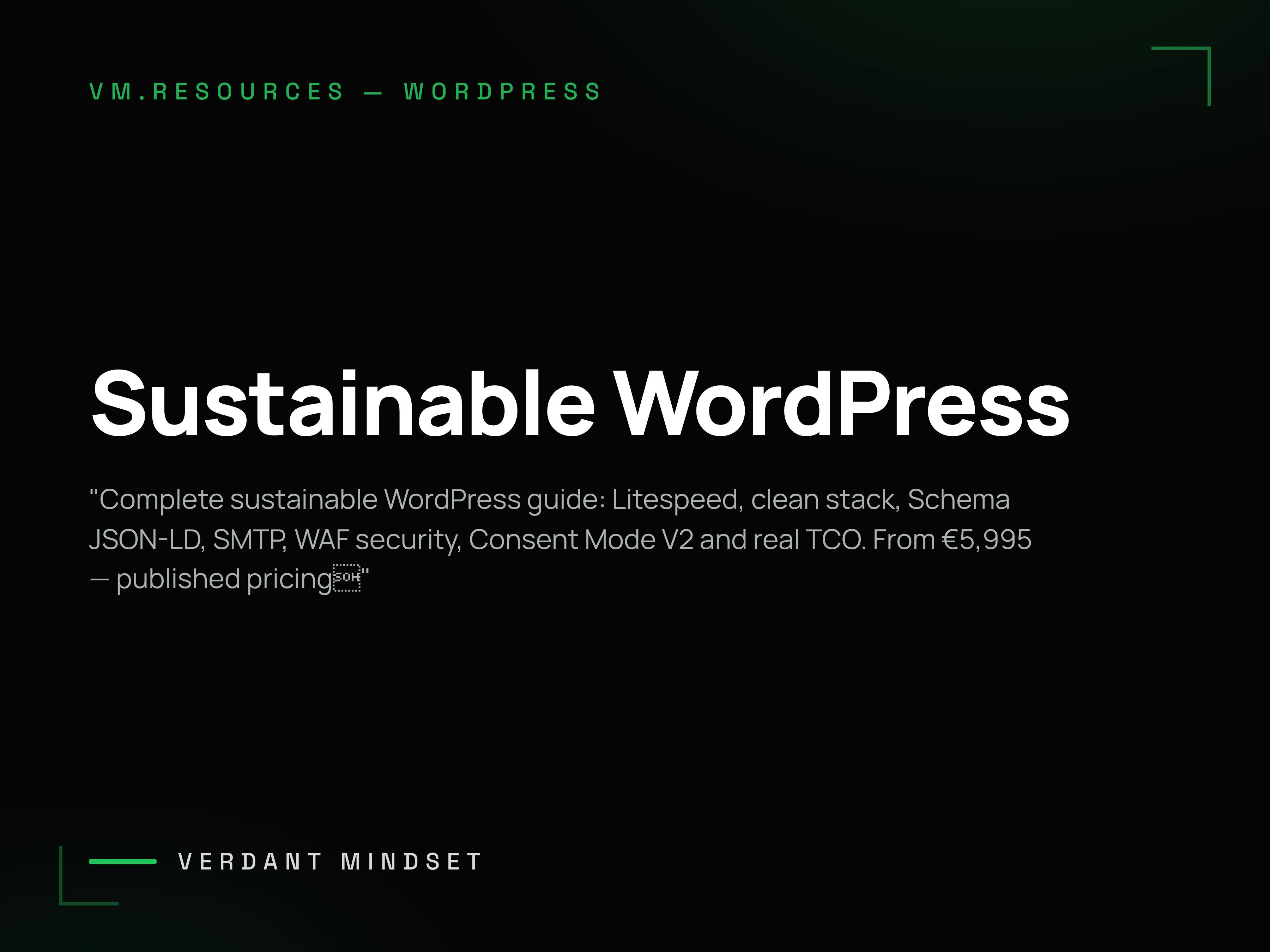 Sustainable WordPress — B2B Digital Infrastructure, Not a Brochure