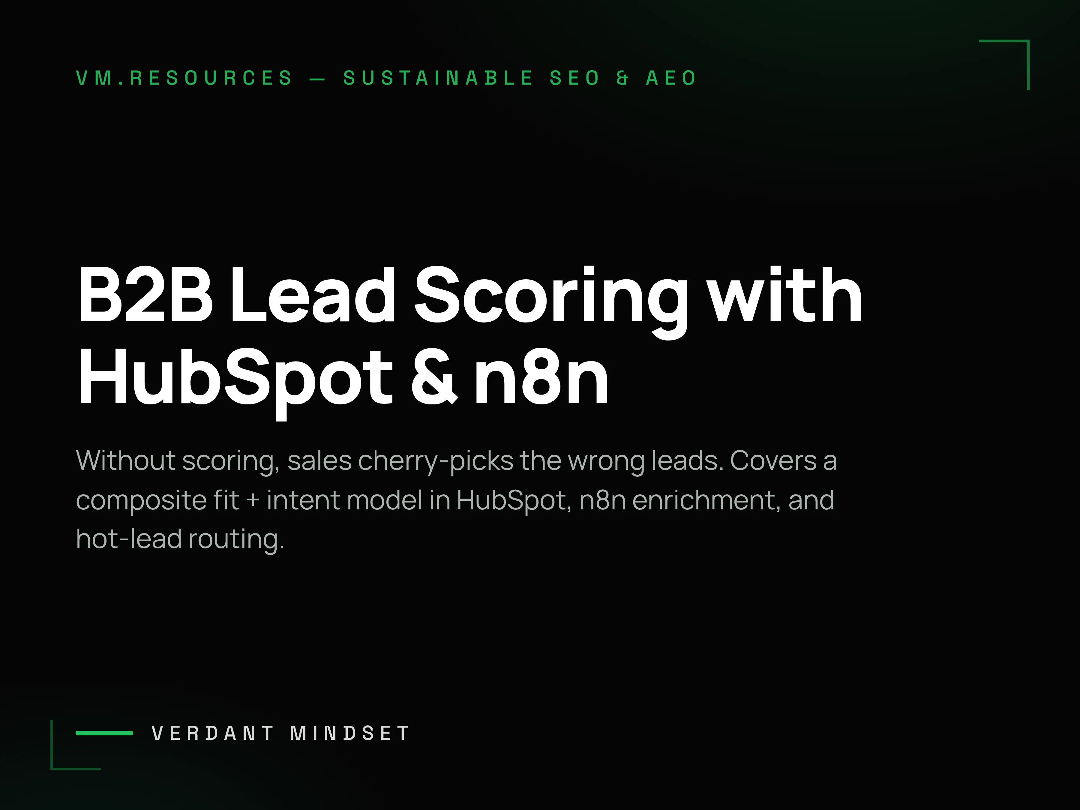 Automated Lead Scoring for B2B with HubSpot and n8n