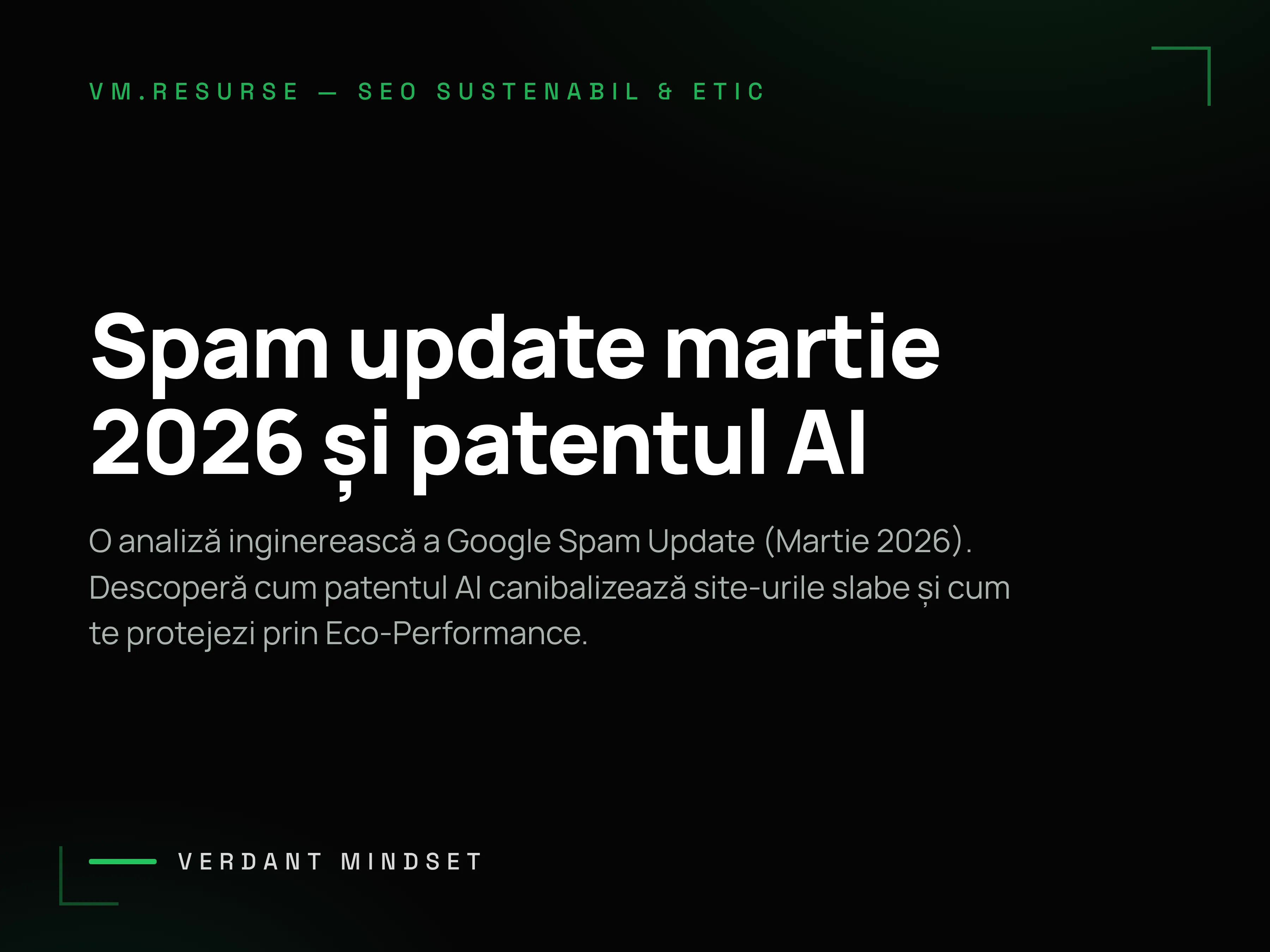 Spam update martie 2026 și patentul AI Google