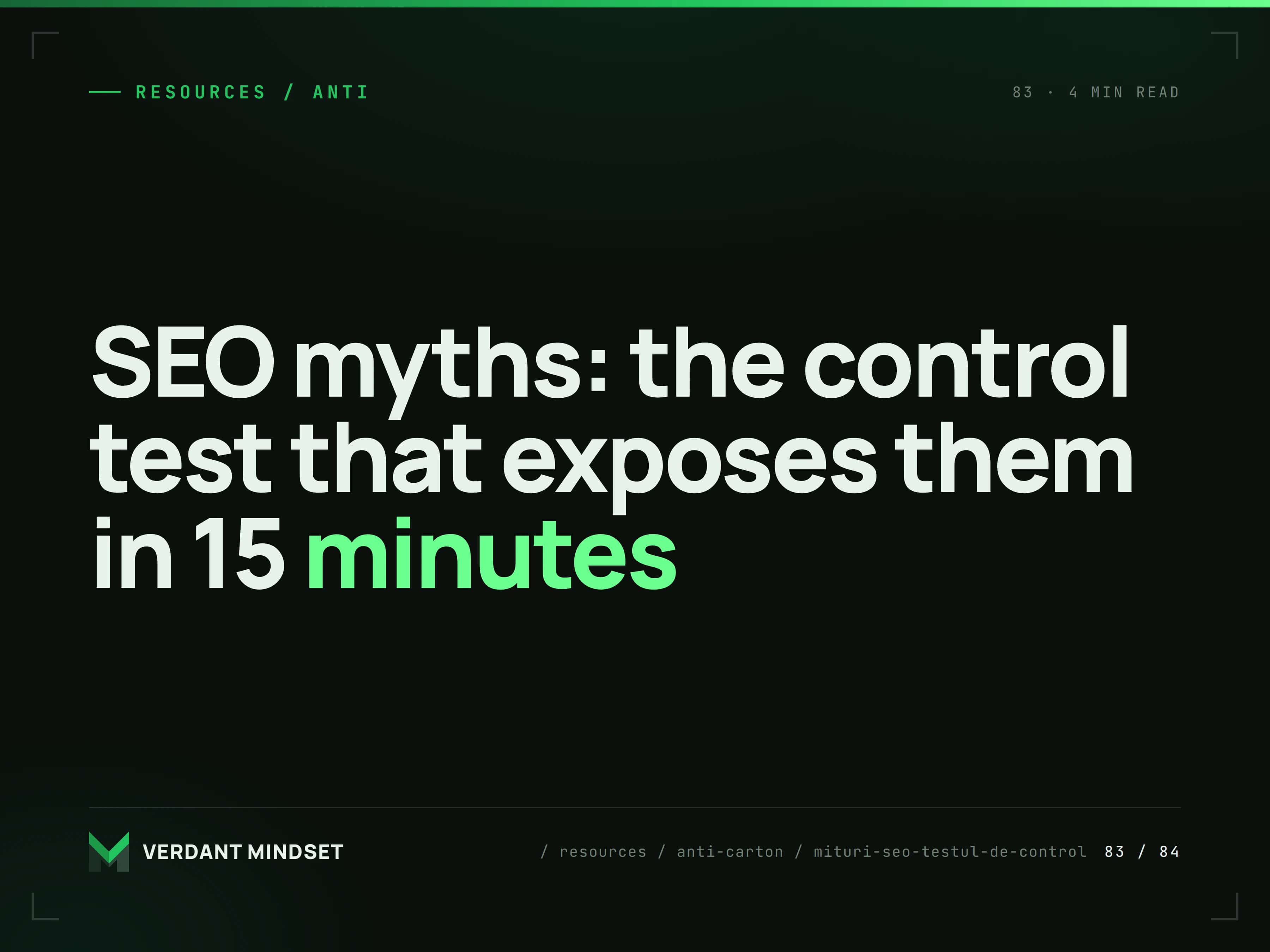 SEO myths: the control test that exposes them in 15 minutes
