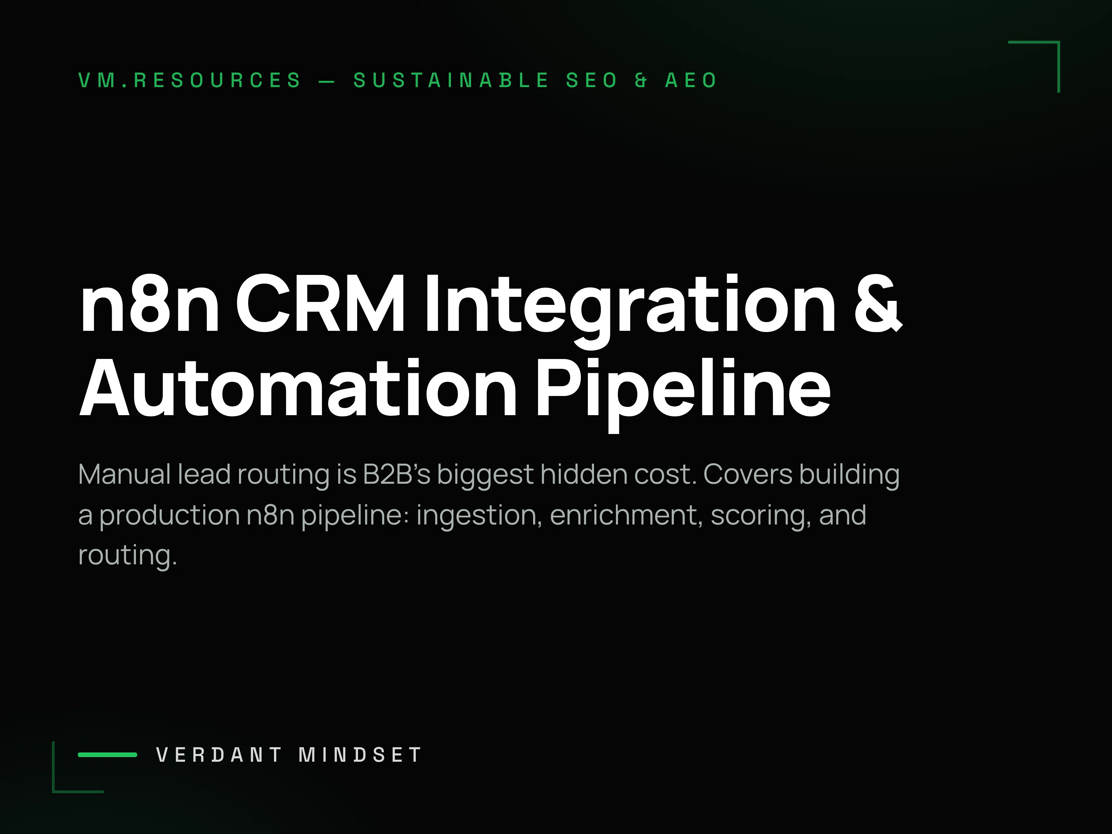 n8n CRM Integration and Automation Pipeline: Engineering Your Lead Operations