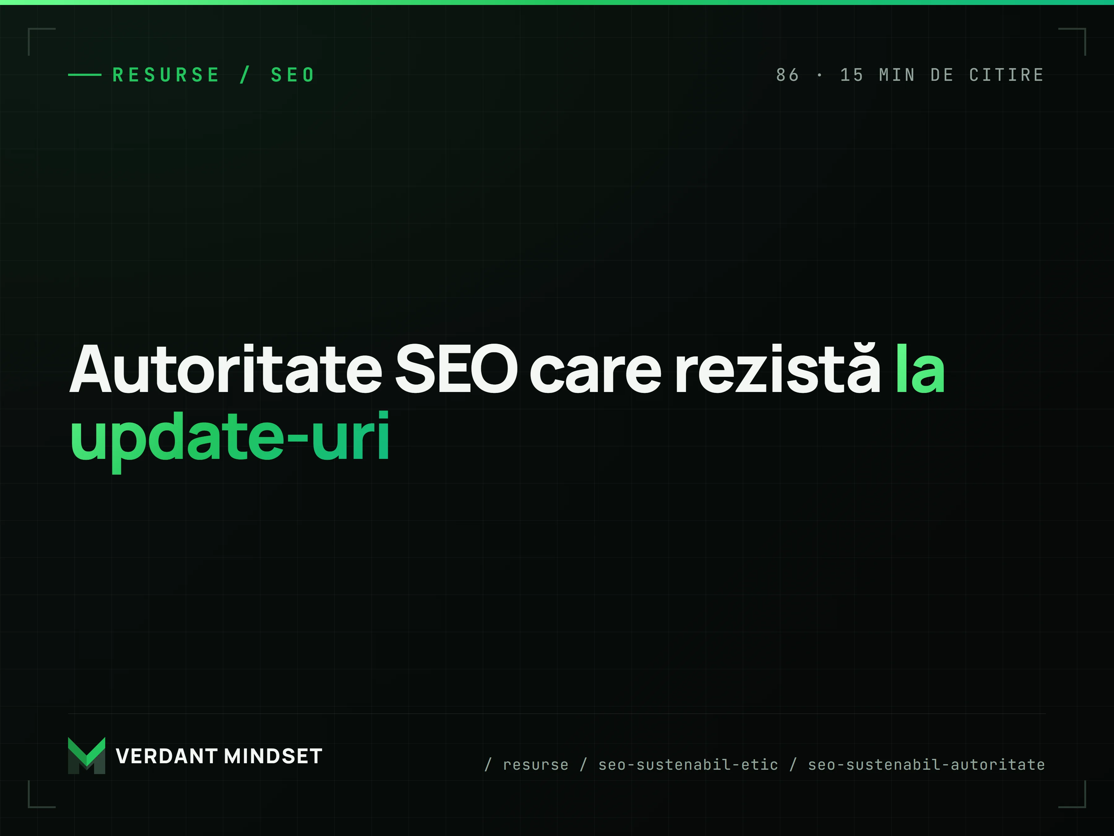 Autoritate SEO care rezistă la update-urile Google