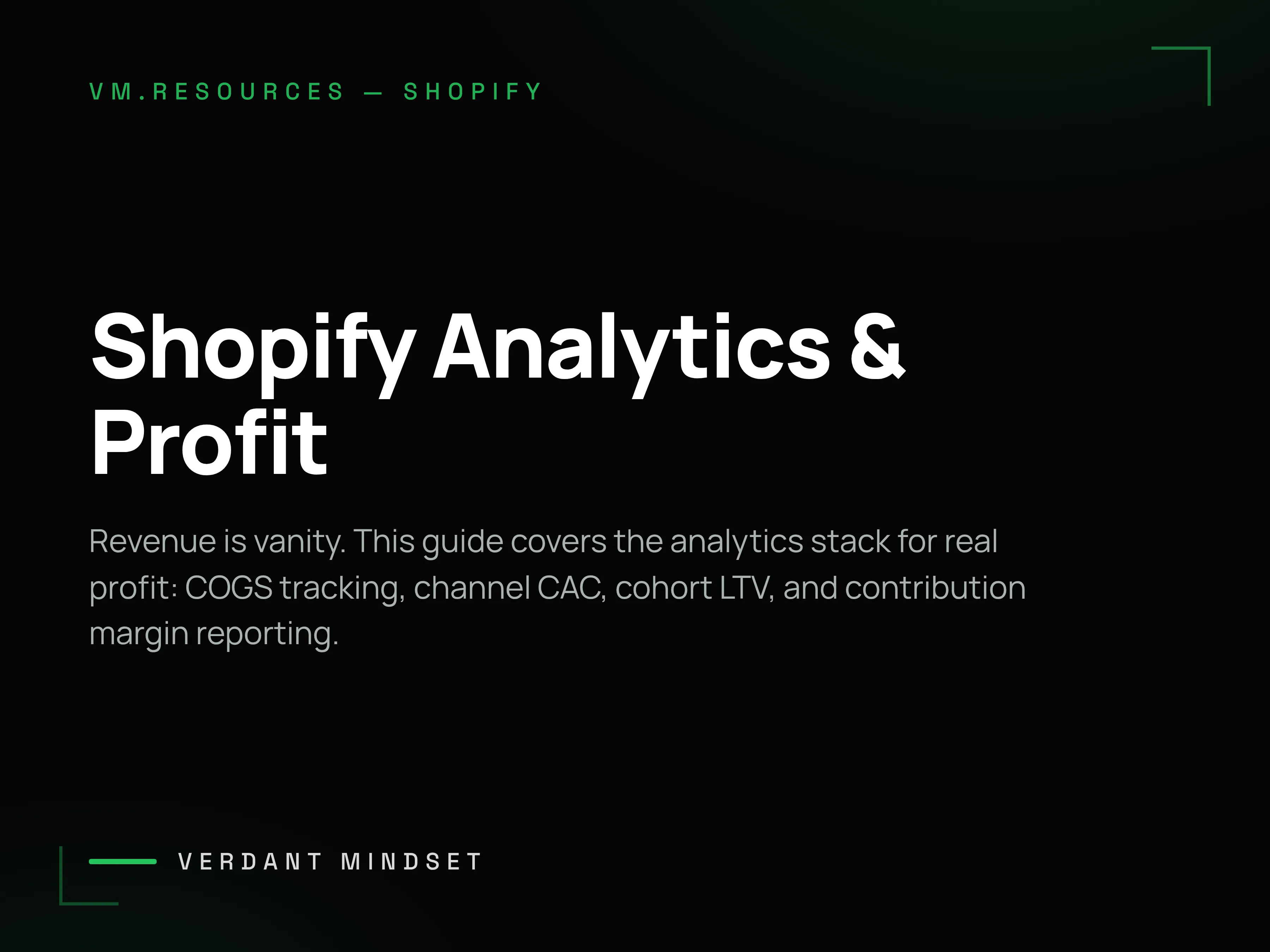 Shopify Analytics & Profit: Reading the Numbers That Actually Matter