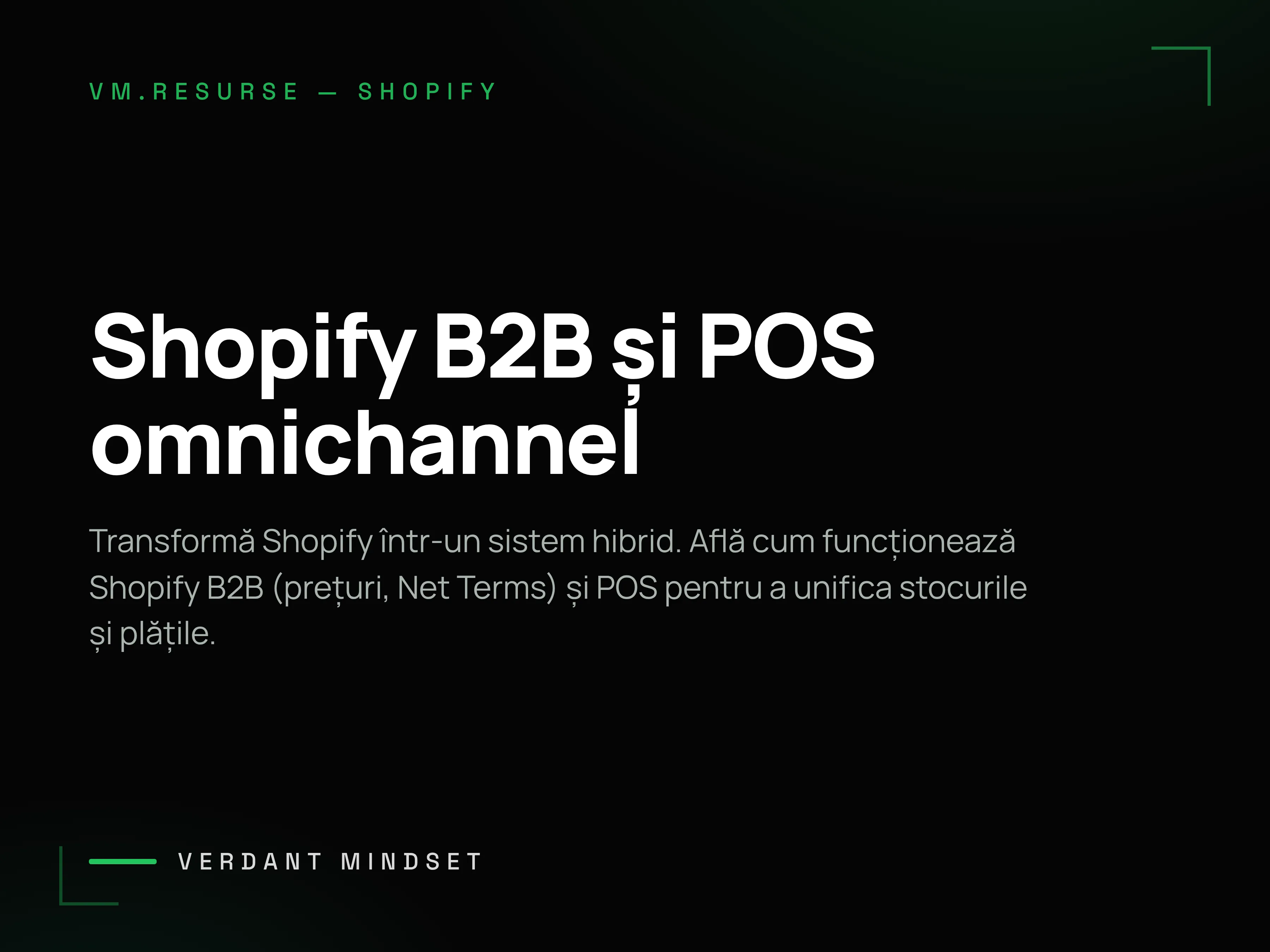 Shopify B2B și POS, omnichannel cu stocuri unificate