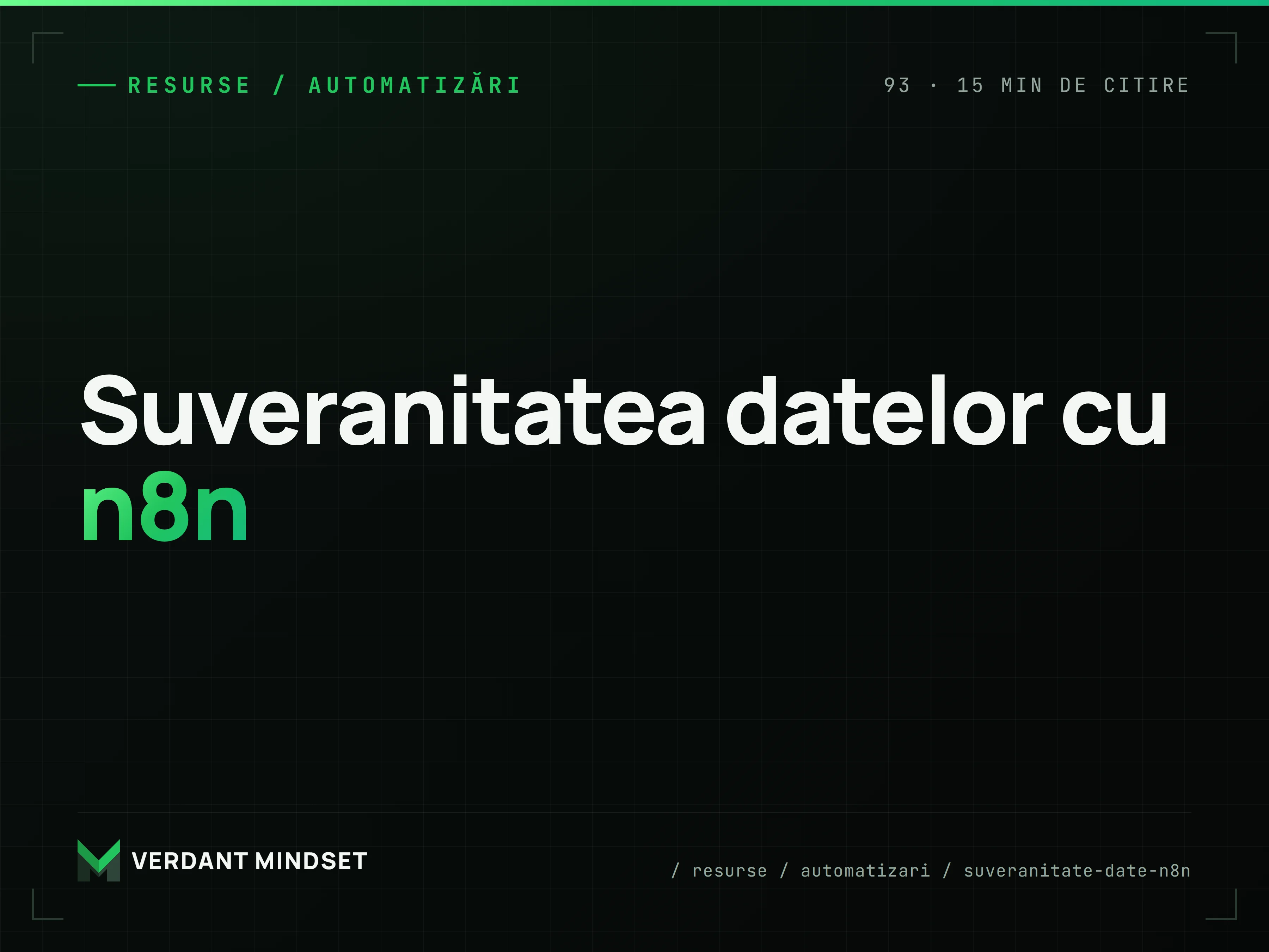 Suveranitatea datelor cu n8n self-hosted vs Zapier și Make