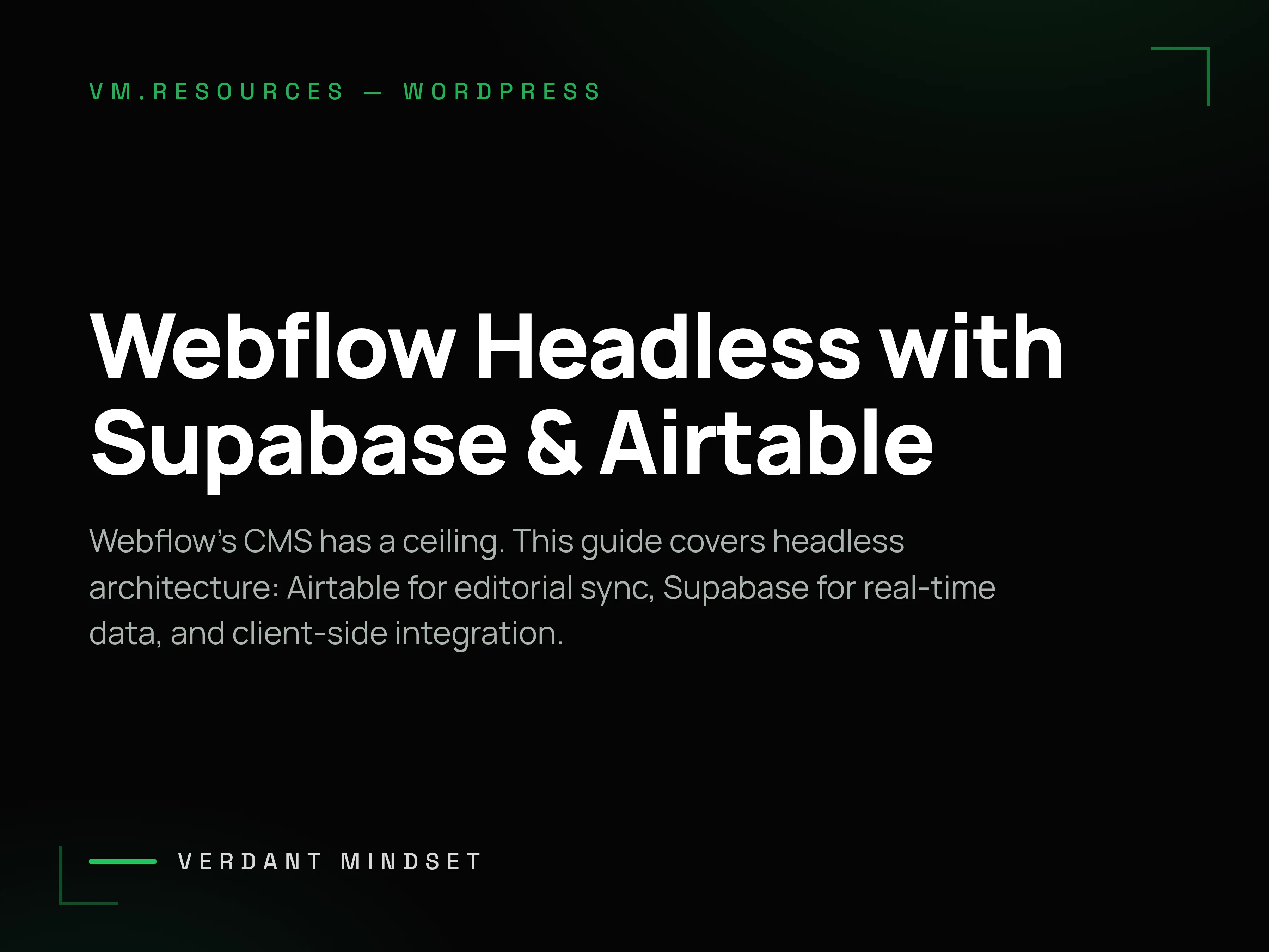 Webflow Headless with Supabase and Airtable: Beyond the CMS Ceiling