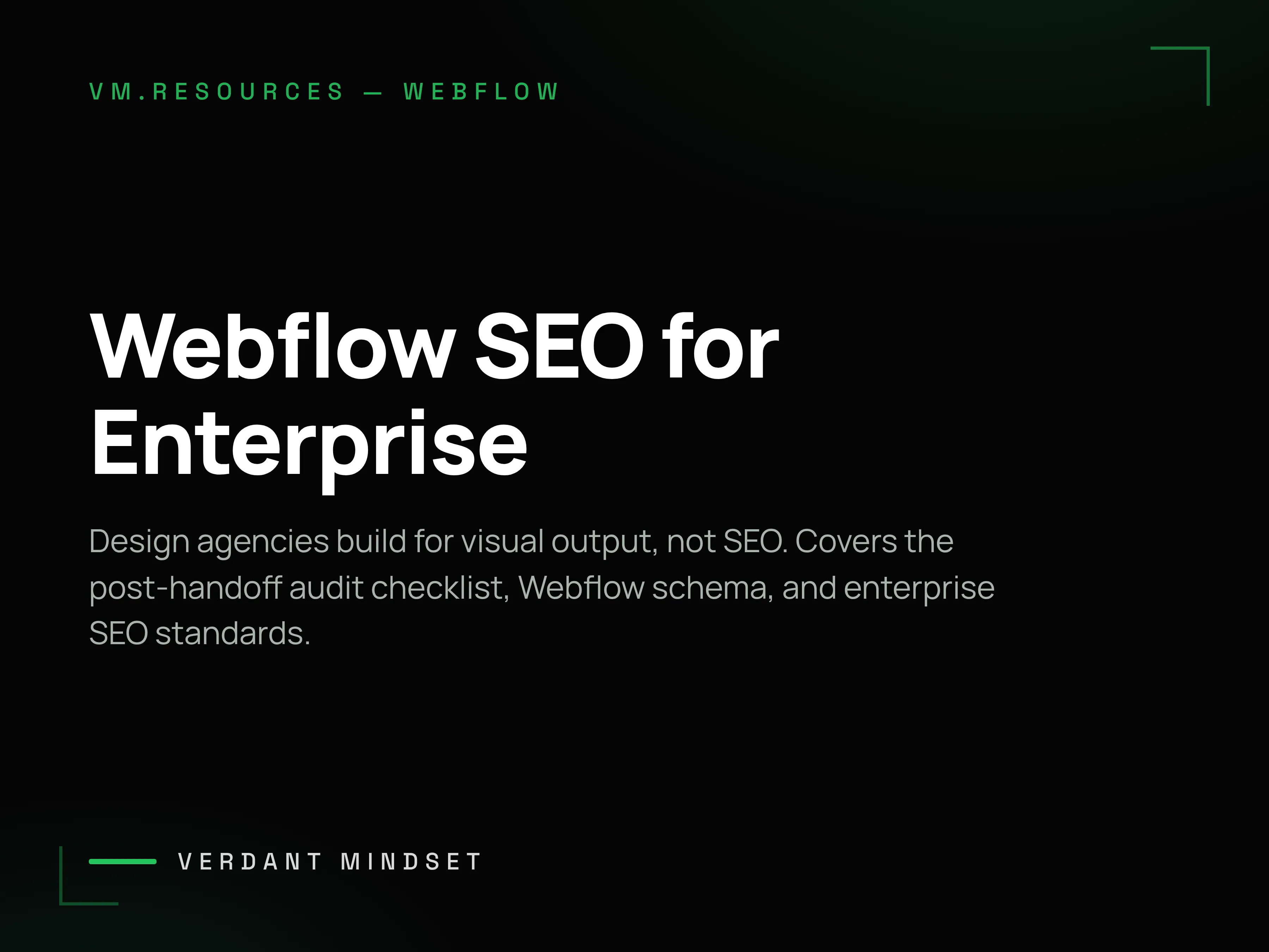 Webflow SEO for Enterprise: Agency Handoff and Technical Audit Protocol