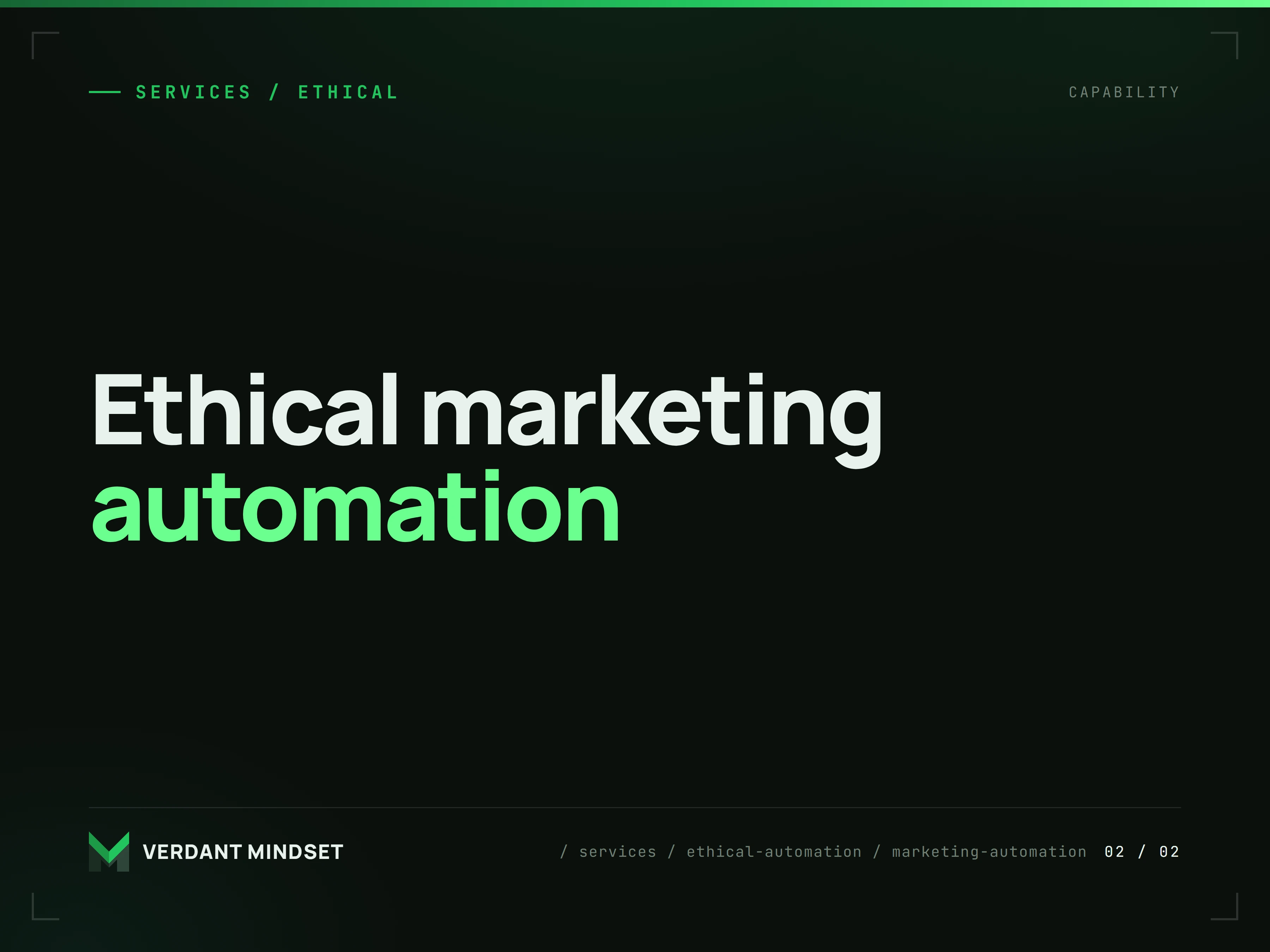 Ethical marketing automation