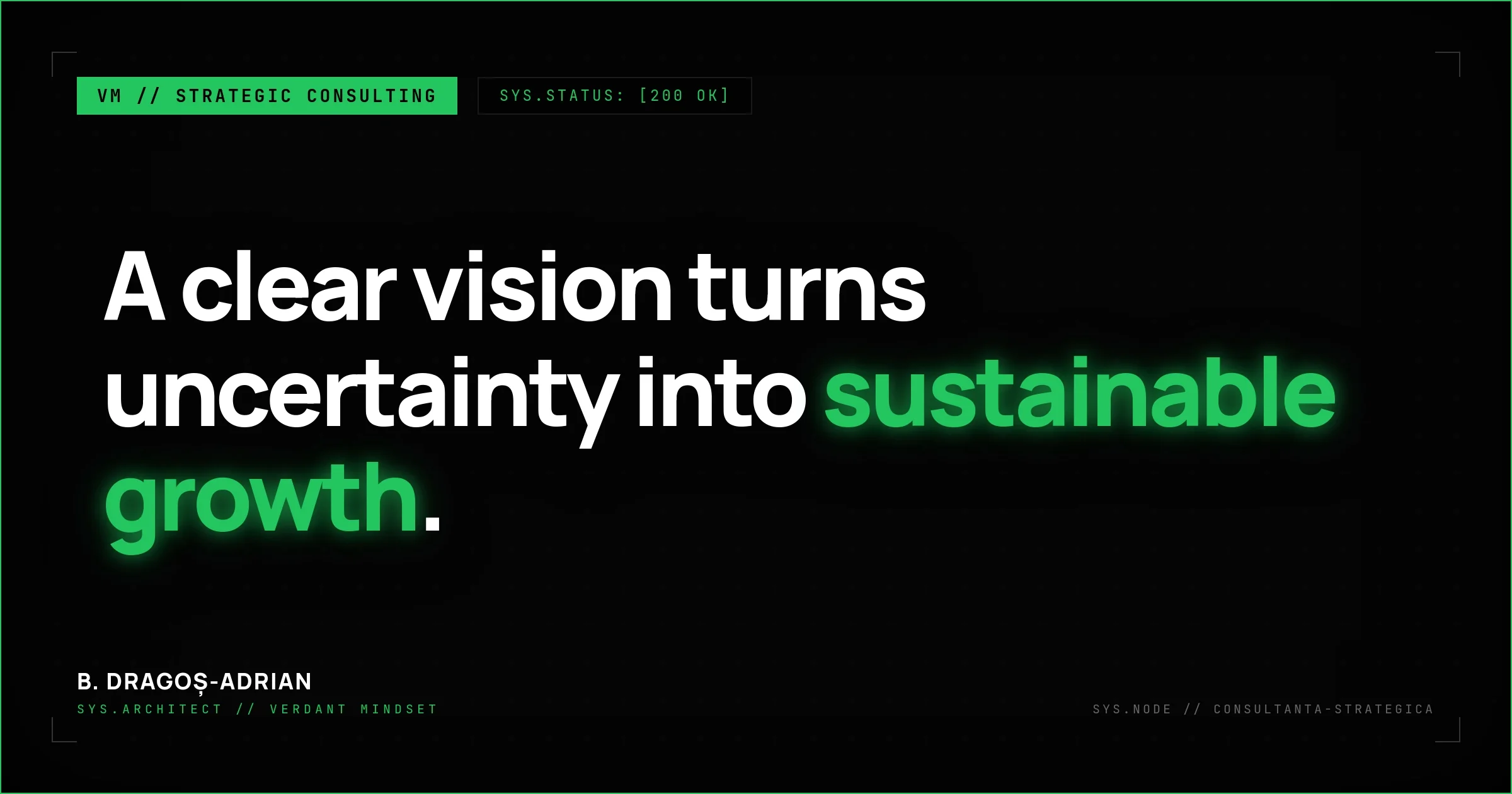 Personalised strategic consulting