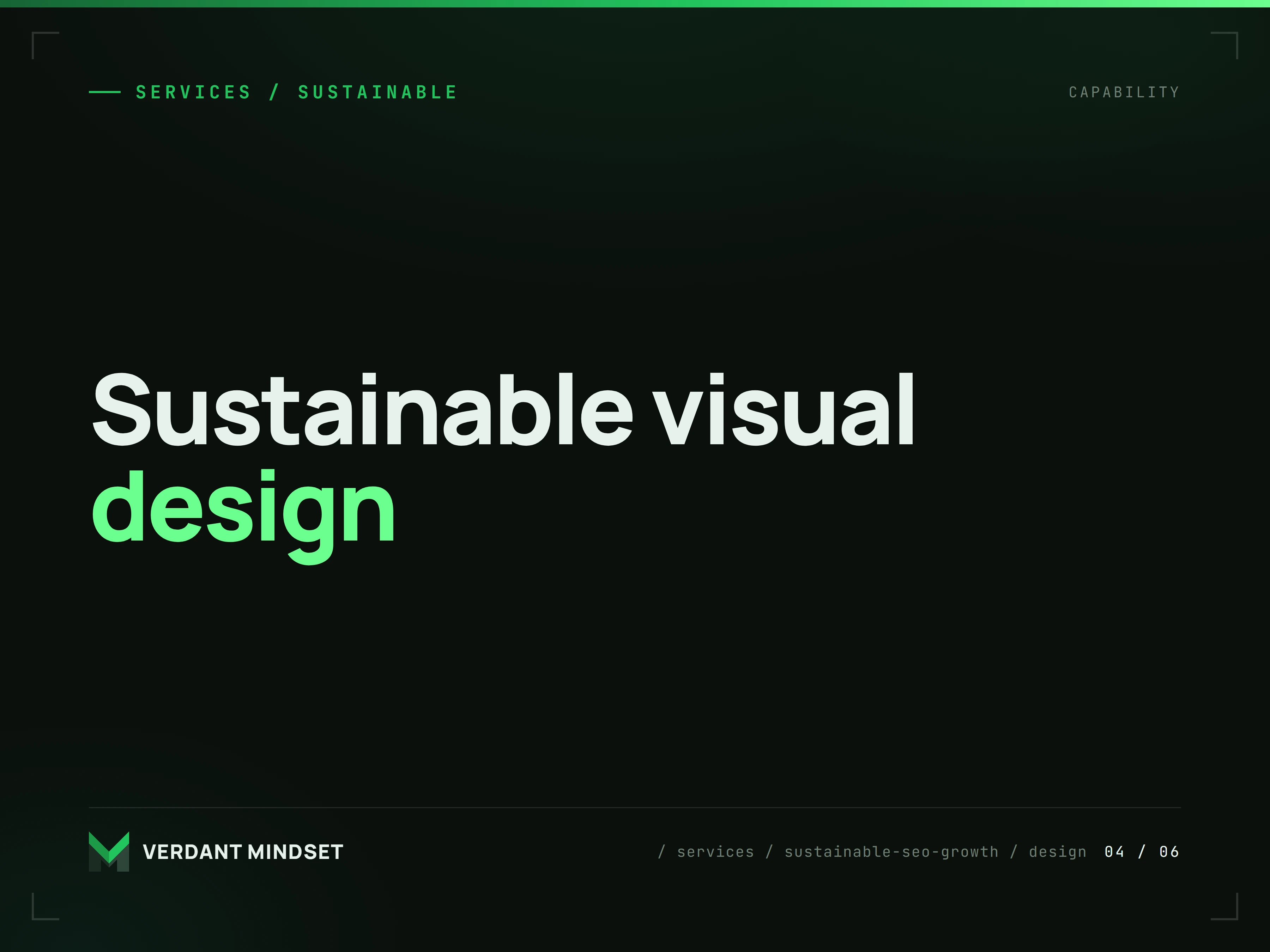 Sustainable visual design