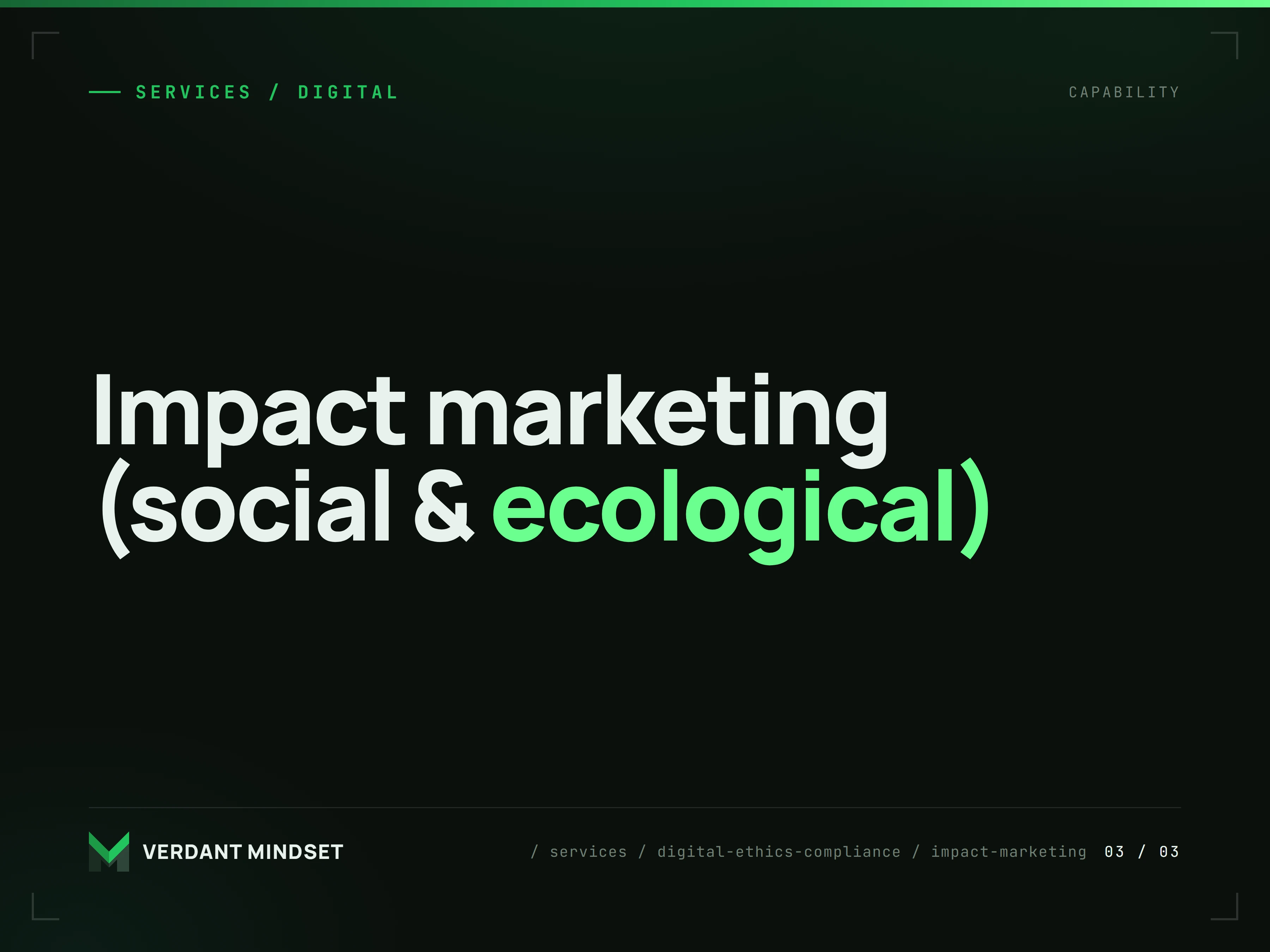 Impact marketing (social & ecological)