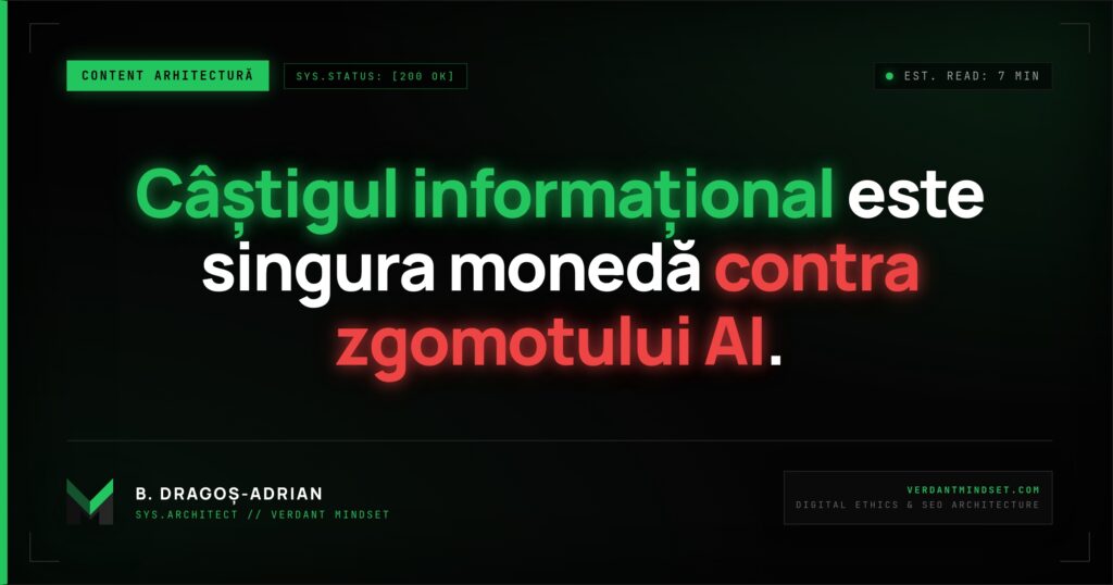Conținut AI versus Câștig Informațional pentru SEO B2B factual.
